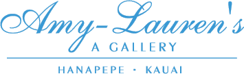 Amy-Lauren's - A Gallery. Fine art by Kauai Artists, Hanapepe, Hawaii